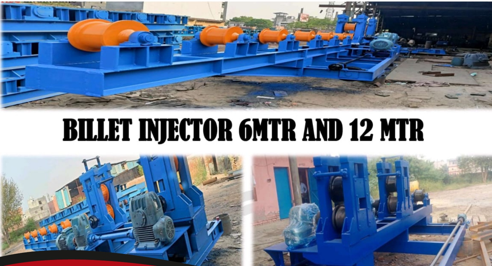 Billet Injector - 6 MTR - rolling mill equipment catalogue